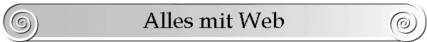 Alles mit Web